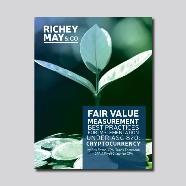 Guide: Cryptocurrency Fair Value Best Practices Under ASC 820