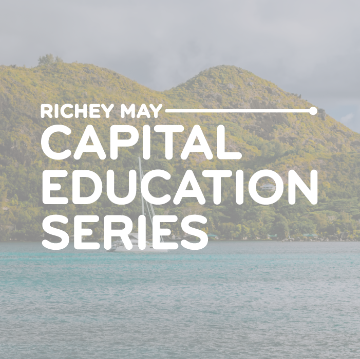 Richey May capital education series