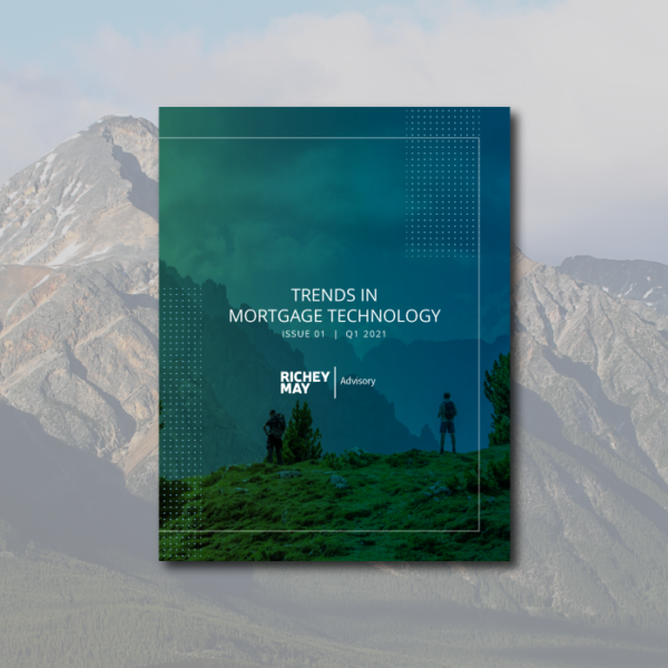 Trends in Mortgage Tech Magazine Q2 2021