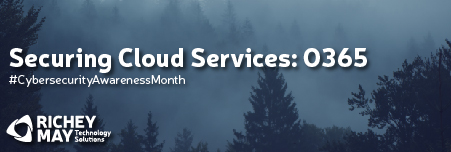 Securing Cloud Services: O365