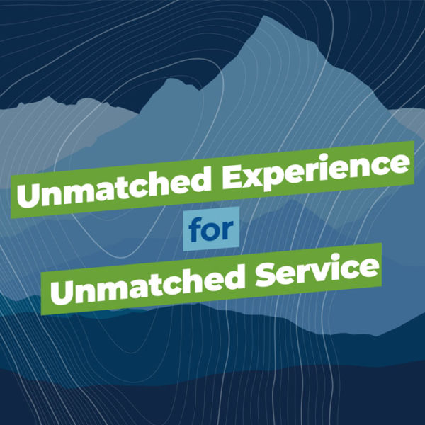 Unmatched Experience for Unmatched Service