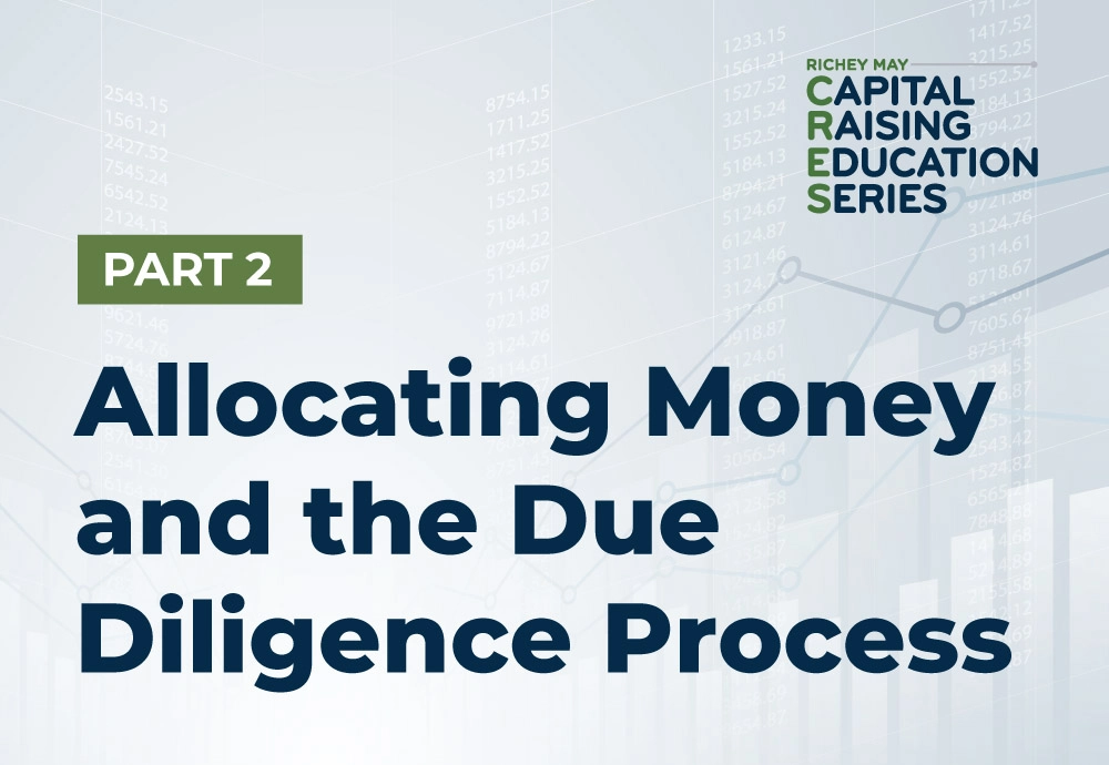 Allocating Money and the Due Diligence Process