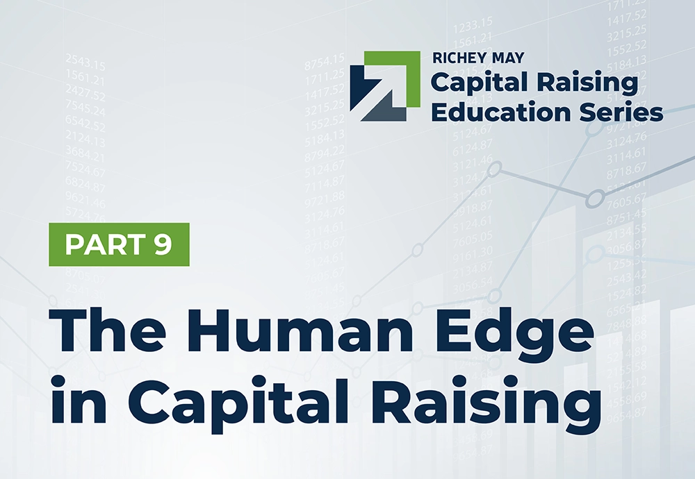 The Human Edge in Capital Raising