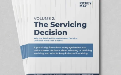 The Servicing Decision, Volume 2: A Strategic Framework for What to Retain and Release 