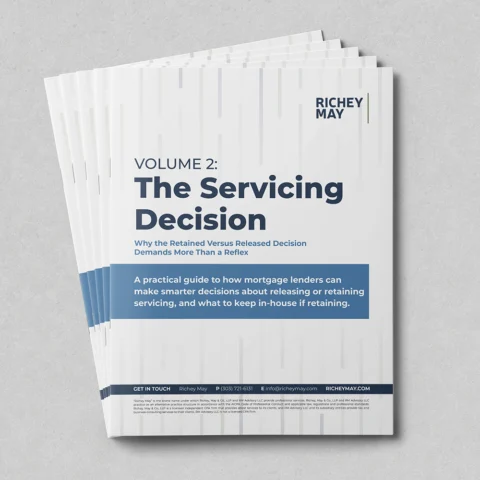 The Servicing Decision, Volume 2: A Strategic Framework for What to Retain and Release 